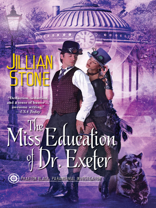 Title details for The Miss Education of Dr. Exeter by Jillian Stone - Wait list